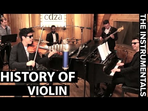 History of Violin (THE INSTRUMENTALS - Episode 7)