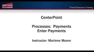 How to Enter Payments in CenterPoint