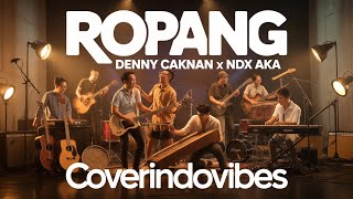 Download lagu Ropang (Roda Panguripan) Denny Caknan NDX AKA - CoverIndoVibes (Lyrics) mp3 Download lagu Ropang (Roda Panguripan) Denny Caknan NDX AKA - CoverIndoVibes (Lyrics) mp3