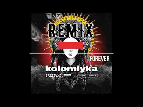 Kolomiyka - REMIX