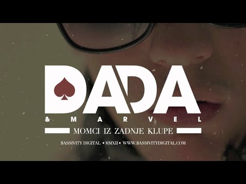 Dada i Marvel - Zašto me ne voliš