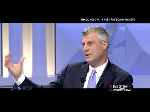 Opinion - Thaçi, Kosova 16 vjet pas bombardimeve! (23 mars 2015)