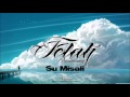 Felâh - Su Misali (FelâHBeat)