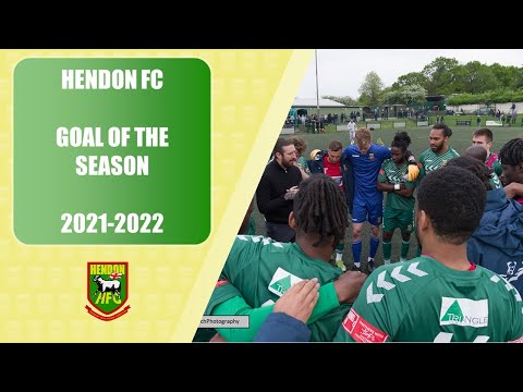 GOAL OF THE SEASON - HENDON FC 2021-2022