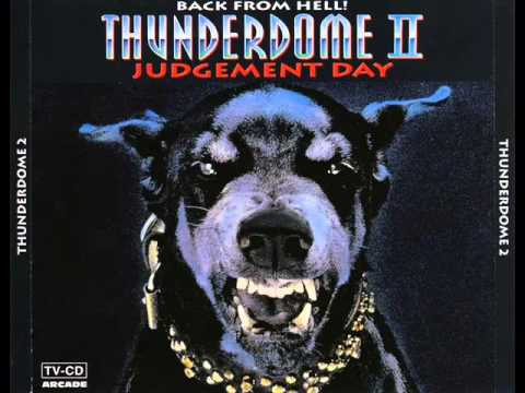 Thunderdome 2 Back From Hell! Judgement Day