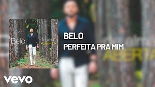 Perfeita pra Mim Music Video