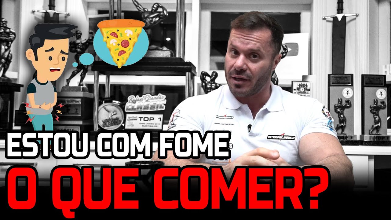 PIORES E MELHORES ALIMENTOS PARA QUANDO ESTIVER COM FOME