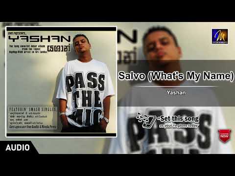 Salvo Whats My Name | Yashan