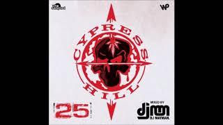 Cypress Hill - Cypress Hill - 25th Anniversary Mixtape by DJ Matman