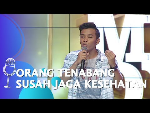Stand Up Comedy Afif: Anak Tenabang Mah Susah Disuruh Jaga Kesehatan!!! - SUCI 5