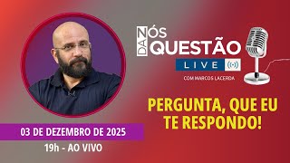LIVE HOJE COMIGO - PERGUNTA QUE EU TE RESPONDO - 03/12/2025 | Marcos Lacerda, psicólogo