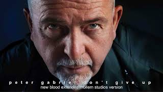 Peter Gabriel, Ane Brun - Don&#39;t Give Up (New Blood Extended Mollem Studios Version)