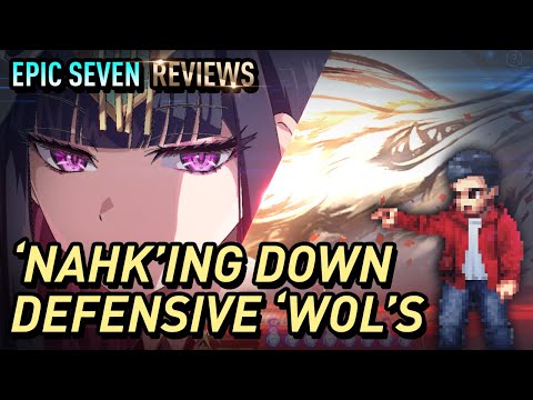 [Epic Seven] Nahkwol Arena Showcase