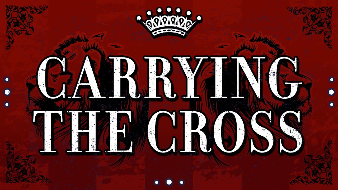 Carrying The Cross