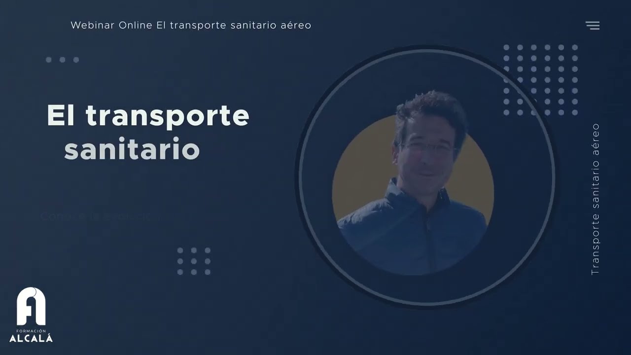 Video de presentación Webinar El transporte sanitario aéreo