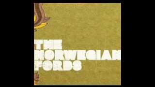 NORWEGIAN FORDS - I Can't Say I Love You