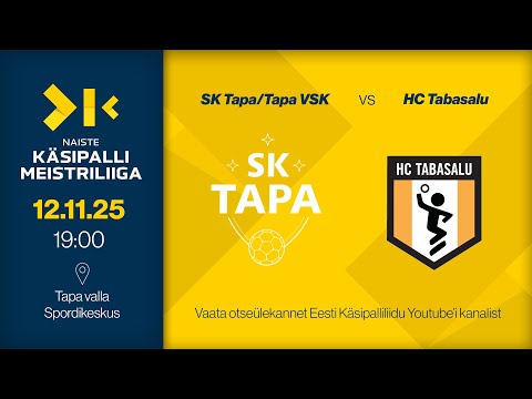 SK Tapa/Tapa VSK - HC Tabasalu | NAISTE KÄSIPALLI MEISTRILIIGA 2026