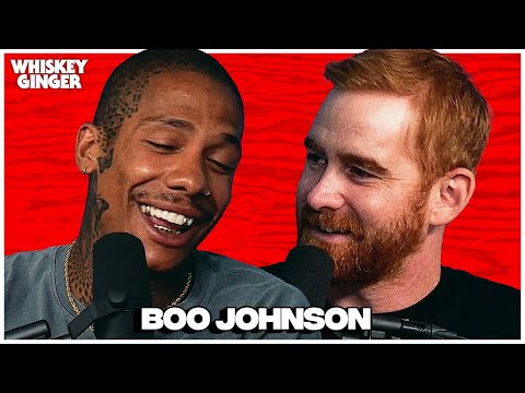 Boo Johnson | Whiskey Ginger w/ Andrew Santino 195