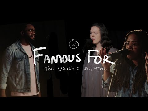 Thumbnail for Famous For (I Believe) video