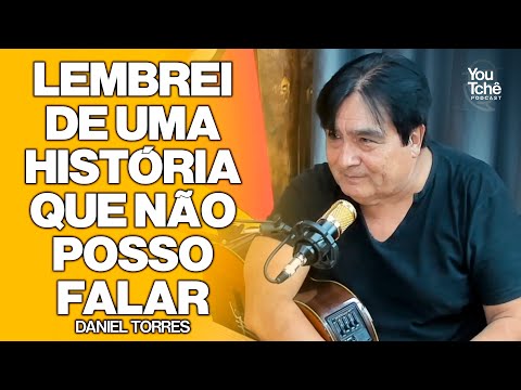 LEMBREI DE UMA HISTÓRIA QUE NÃO POSSO FALAR - DANIEL TORRES