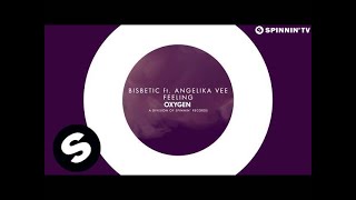 Bisbetic ft. Angelika Vee - Feeling (OUT NOW)