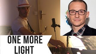 Linkin Park - One more light ( Cover in memory of Chester Bennington )
