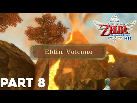 Getting burned around the Eldin Volcano 🔥 || Zelda Skyward Sword HD Part 8 🗡️