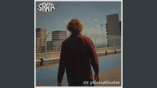 Strata - Mr Procrastinator (2026) video