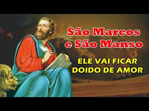 PRAYER TO STIR YOUR LOVED ONE'S HEART - Saint Mark and Saint Manso💒