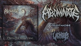 Music video thumbnail preview for Abominate - Violent machine by Abominate