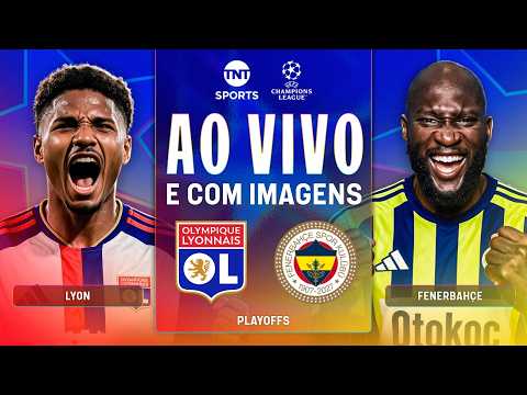 VALE VAGA NA CHAMPIONS! LYON X FENERBAHÇE (AO VIVO E COM IMAGENS) – UEFA CHAMPIONS LEAGUE 2026/2027