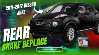 2011-2017 Nissan Juke Rear Brake Replacement Step-by-Step