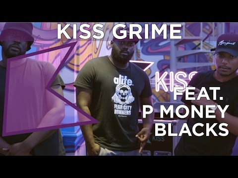 P Money & Blacks Freestyle + Chat | KISS Grime with Rude Kid
