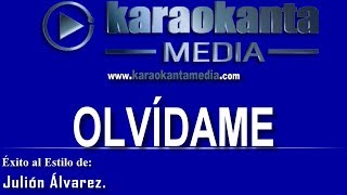 Karaokanta - Julión alvarez - Olvídame
