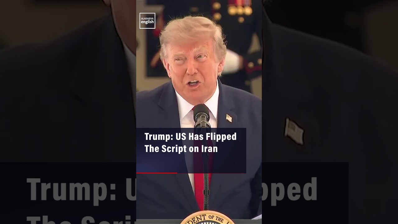 Video | Trump: US Has Flipped The Script on Iran