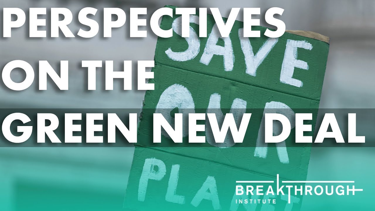 Perspectives on the Green New Deal