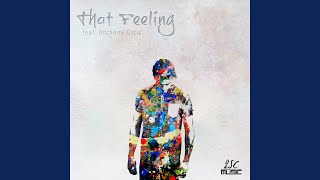 That Feeling (feat. Anthony Ortiz)