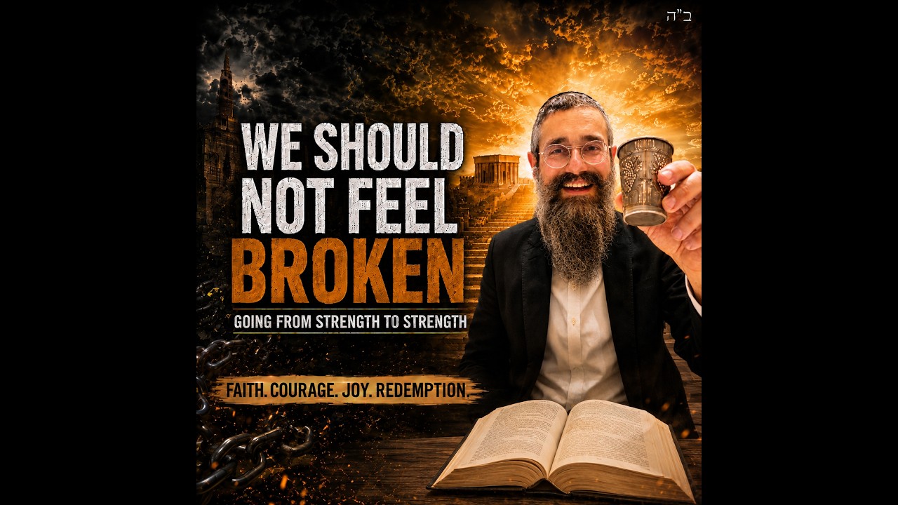 Going from strength to strength. The Unbreakable Message of Chof Av thumbnail