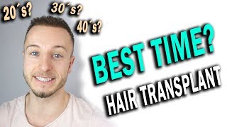 When Should You Go  For a Hair Transplant? Does Age Matter?