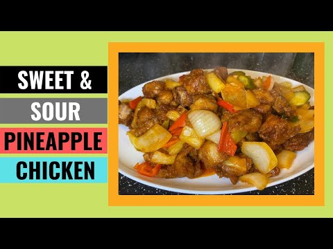 SWEET and SOUR Pineapple Chicken | Aunty Mary Cooks