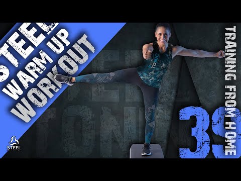 STEEL Home Edition - TONING #39 (Warm Up)