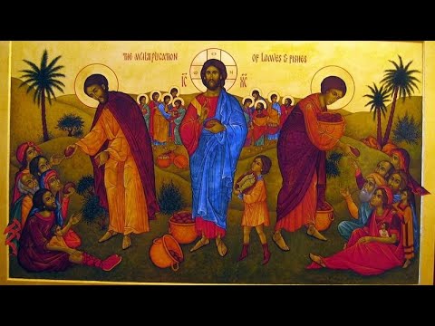 2022.08.07. The Miracle of the Five Loaves and Two Fish. Sermon by Priest Alexander Resnikoff