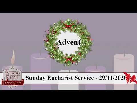 Advent Sunday Eucharist Service - 29/11/2020