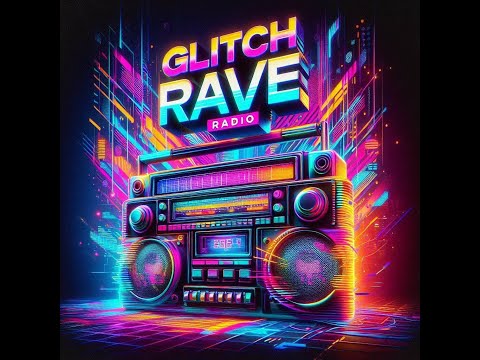 DJ Glitchrave Mix Sessions Live on Glitchrave Radio Raid Train 17-08-2025 3-6pm