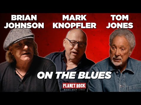 Brian Johnson, Mark Knopfler and Tom Jones on the blues