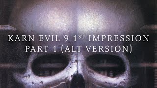 Emerson, Lake &amp; Palmer - Karn Evil 9 1st Impression Pt 1 (Alternate) [Official Audio]