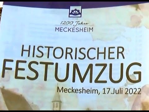 1200 Jahre Meckesheim - Historischer Festumzug am 15 Juli 2022