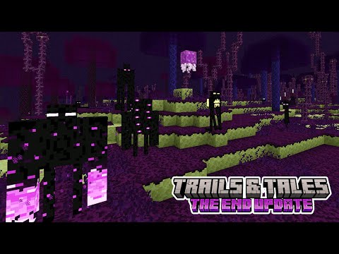 The END UPDATE is HERE! + Minecraft Trails/Tales V.6