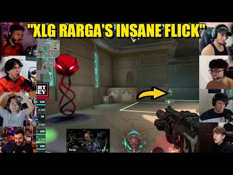 Valorant pros.streamers react to XLG Rarga's INSANE FLICK against SENTIENLS