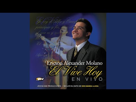 Siempre Te Alabare - Ericson Alexander Molano